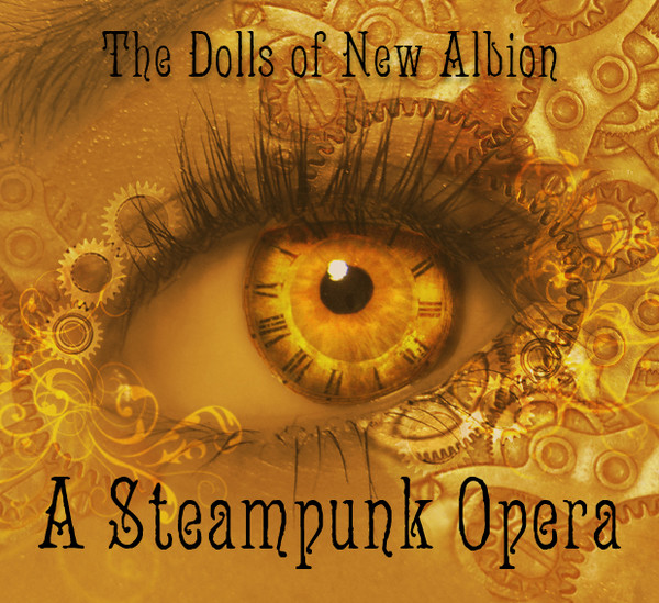 A Steampunk Opera (2012)