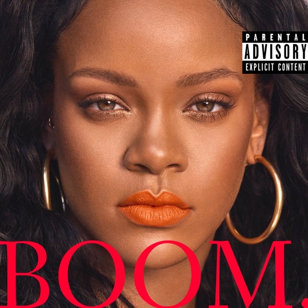 Rihanna – Boom ( 2018)
